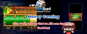 Money Coming HHBET - Jogue o slot da Jili Games